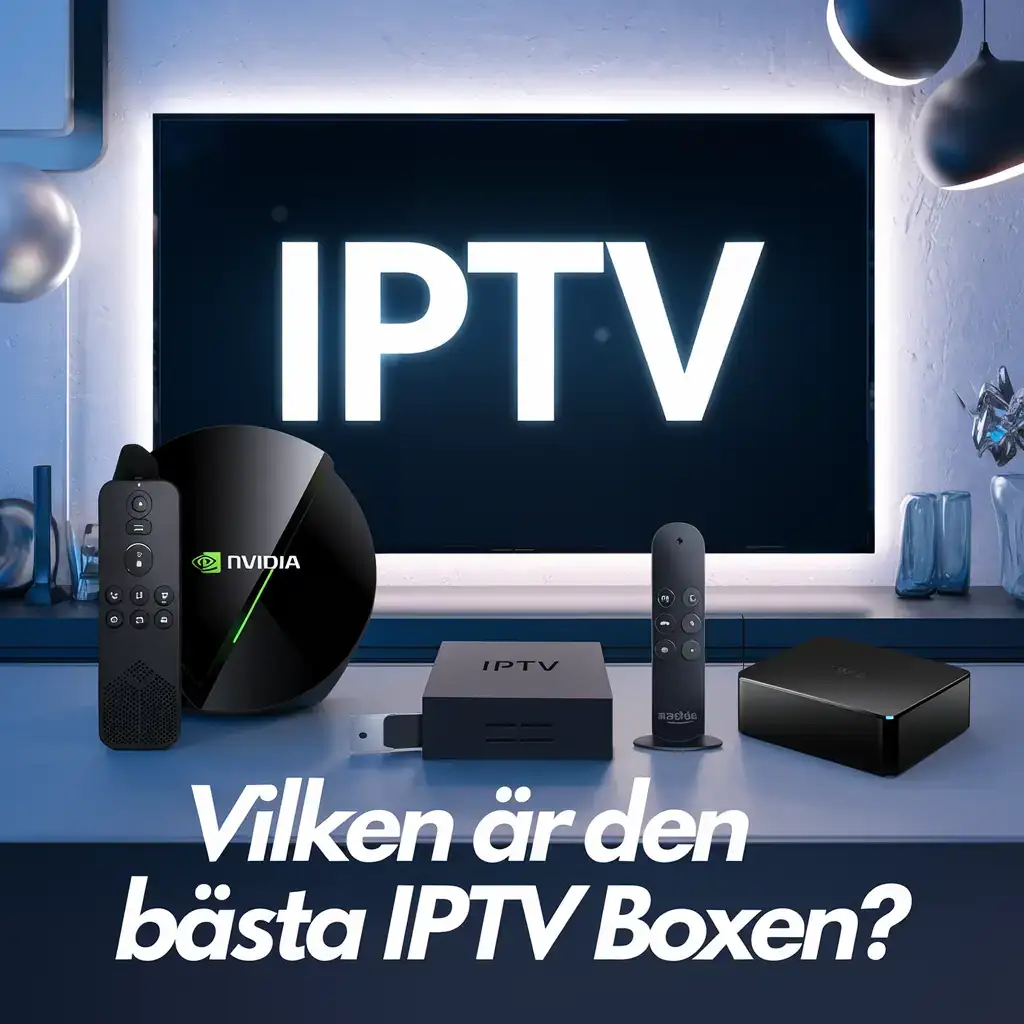 vilken är den bästa iptv boxen